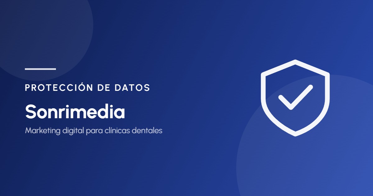 Sonrimedia - PROTECCIÓN DE DATOS